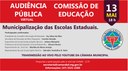 Audiência Pública  vai debater os efeitos da municipalização das Escolas Estaduais.