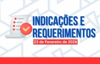 Indicações e Requerimentos buscam soluções para problemas da cidade.