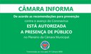 Retorno do público nas Sessões Ordinárias.