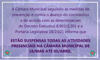 Suspensas as atividades presenciais na Câmara Municipal.