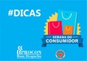 Semana do Consumidor 2022: Dicas de segurança.